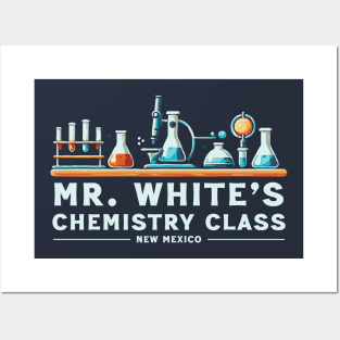 Mr. White's Chemistry Class Posters and Art